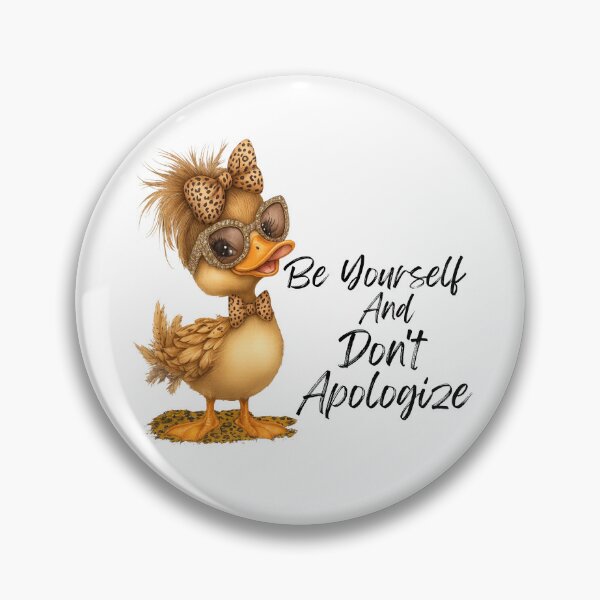 Item preview, Be Yourself And Don't Apologize designed and sold by stephenflashart.