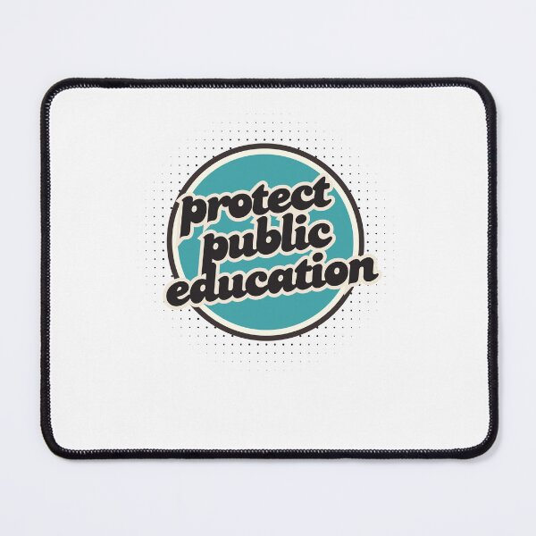 Item preview, Protect public education designed and sold by belladesign7.
