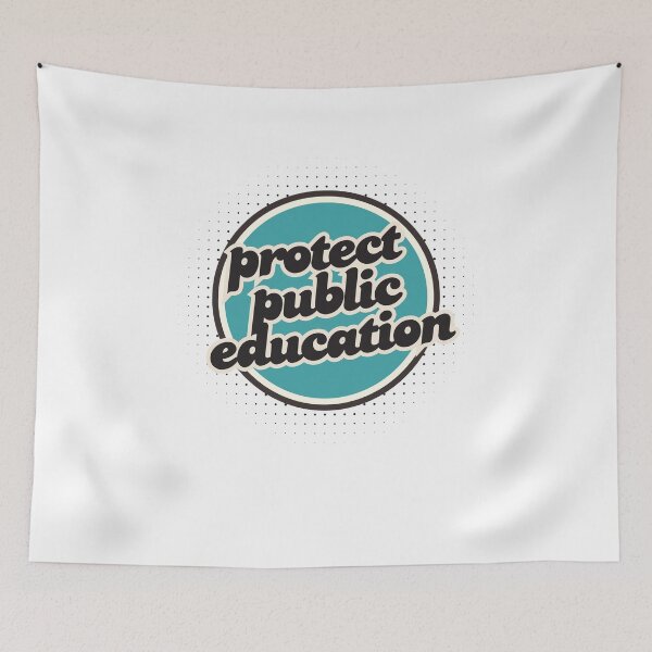 Item preview, Protect public education designed and sold by belladesign7.