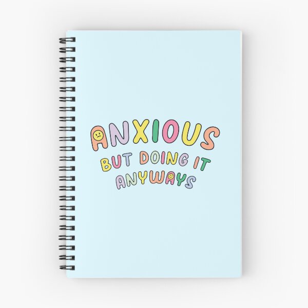 Item preview, Anxious but doing it anyways designed and sold by BrownHorse90s.