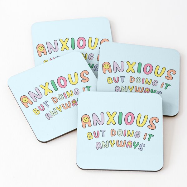 Item preview, Anxious but doing it anyways designed and sold by BrownHorse90s.