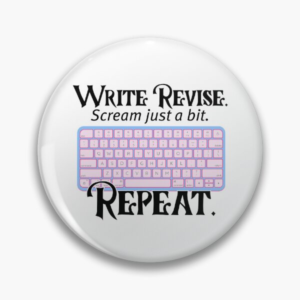 Item preview, Write. Revise. Scream Just a Bit. Repeat. designed and sold by stephenflashart.