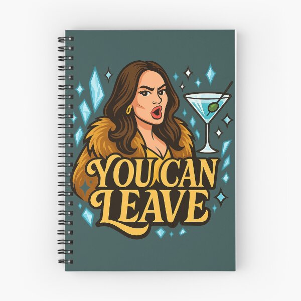 Item preview, Meredith Marks “You Can Leave” – RHOSLC Iconic Quote designed and sold by GirlyPopped.