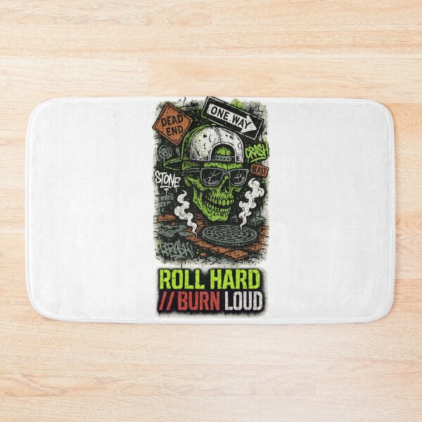 Item preview, Roll Hard, Burn Loud designed and sold by SketchNStyle.