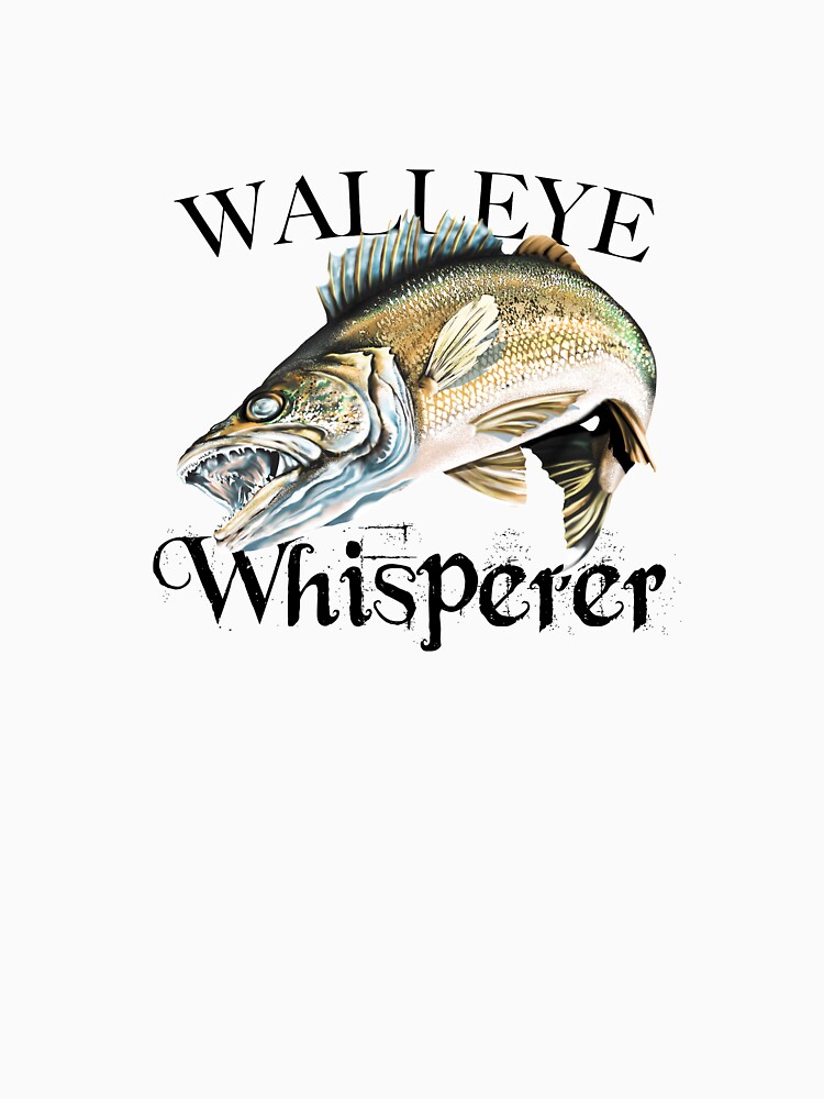 Walleye Whisperer Gifts & Merchandise for Sale