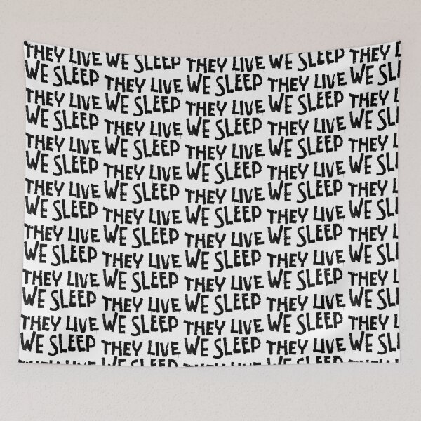 Item preview, They Live We Sleep designed and sold by ourkid.