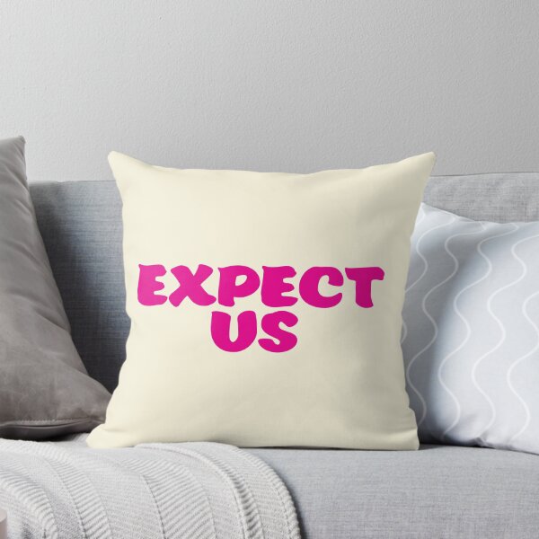 Item preview, Expect Us, We're Coming! designed and sold by CharlottePlaceArt.