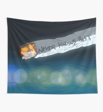 Never Knows Best Wall Tapestry