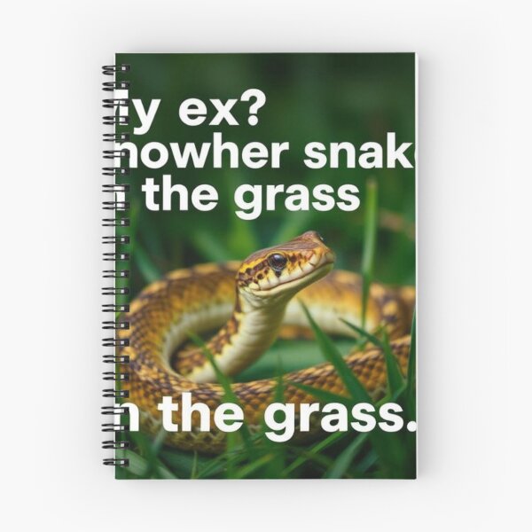 Item preview, snake//My ex? Just another snake in the grass designed and sold by SSMC DREAM DESIGN.