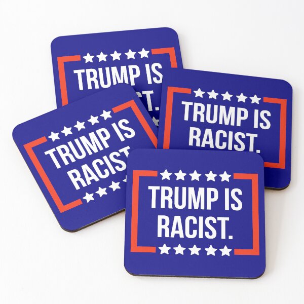 Item preview, Trump is racist.  designed and sold by Rachel the Artist .