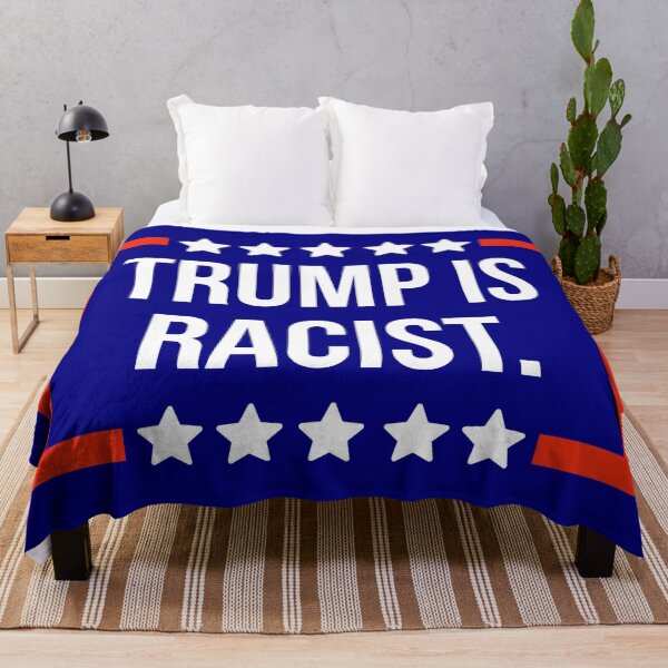Item preview, Trump is racist.  designed and sold by Rachel the Artist .