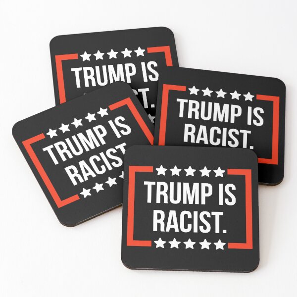 Item preview, Trump is racist. designed and sold by Rachel the Artist .
