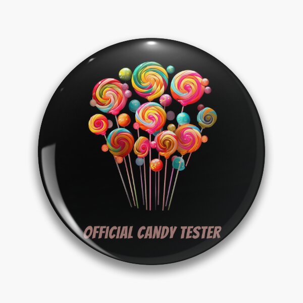Item preview, Candy Tester Official Sweets Lover designed and sold by WonderMix.