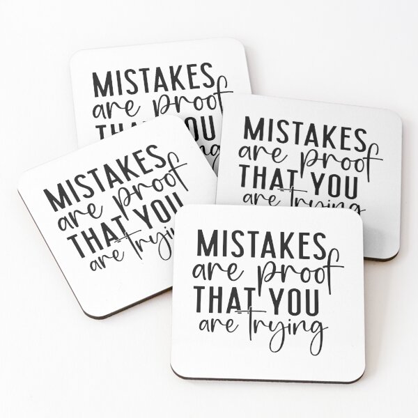 Item preview, Mistakes are proof that you are trying,  positive slogan, Christmas quote, Happy new year, new beginning, lets forget the past, lets look to the future designed and sold by chipmuckdesignn.