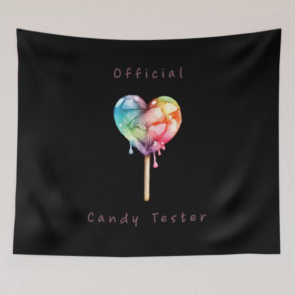Item preview, Candy Tester Official Sweets Lover designed and sold by WonderMix.
