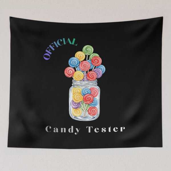 Item preview, Candy Tester Official Sweets Lover designed and sold by WonderMix.