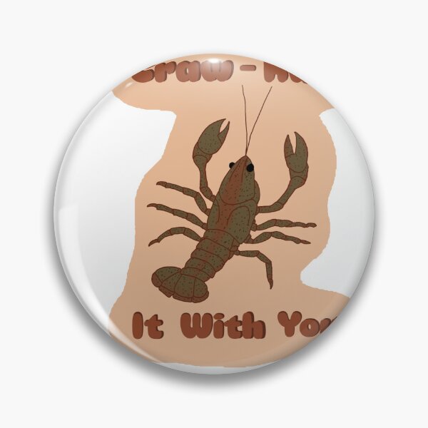 Item preview, Craw-Had It With You designed and sold by KaraStanley20.