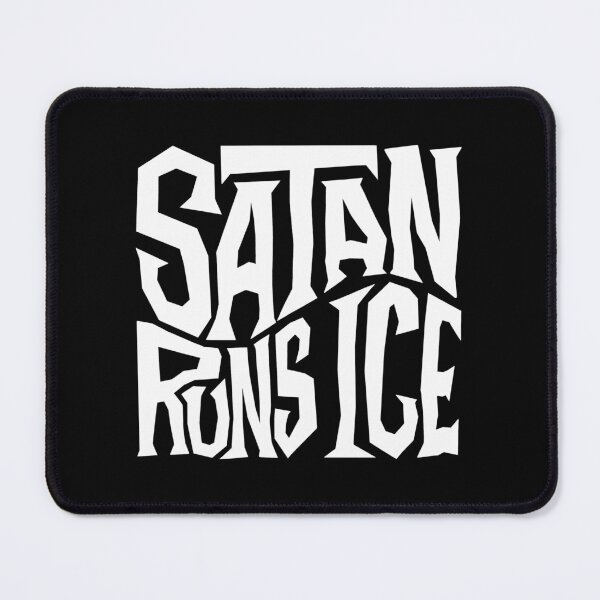 Item preview, Satan Runs ICE Word Art designed and sold by Unhinged Heather.