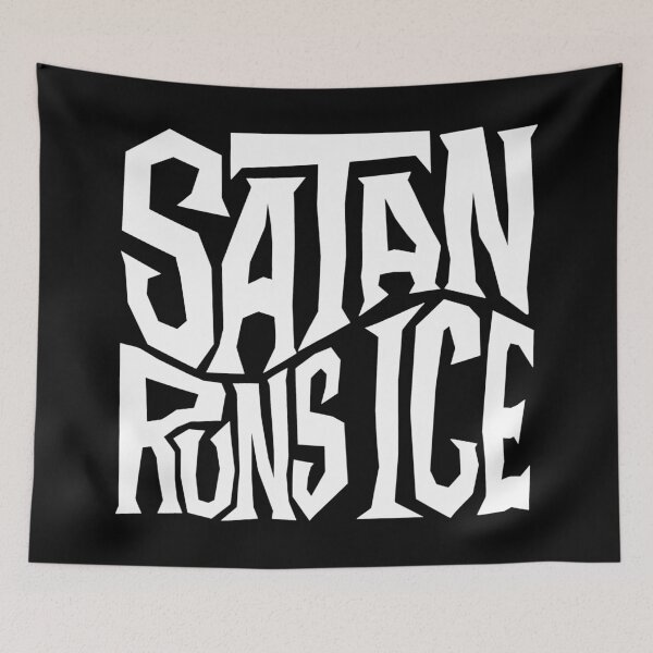 Item preview, Satan Runs ICE Word Art designed and sold by Unhinged Heather.