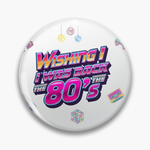 Item preview, Wishing I Was Back in the 80’s | Retro Nostalgia Design designed and sold by ChristinePartlow.