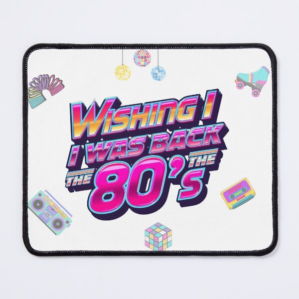 Item preview, Wishing I Was Back in the 80’s | Retro Nostalgia Design designed and sold by ChristinePartlow.