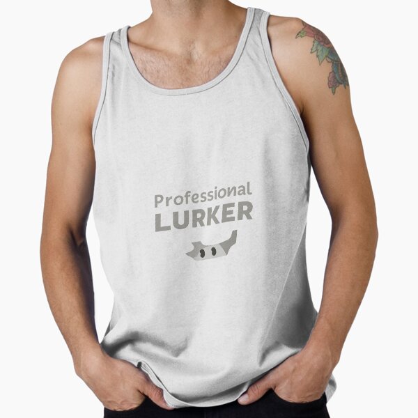 Item preview, Professional Lurker - Funny Stream Viewer Quote designed and sold by ShirtHatch.