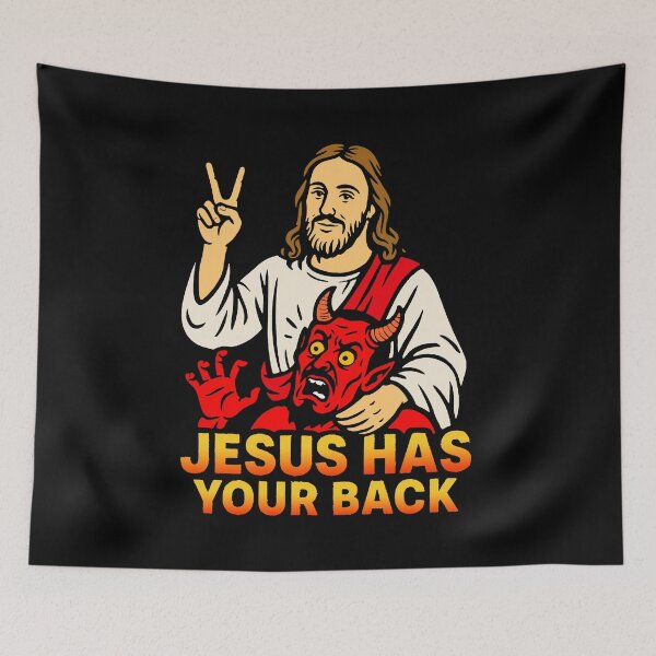 Item preview, Jesus Has Your Back meme Jesus Christ Bible Quote designed and sold by plushism.
