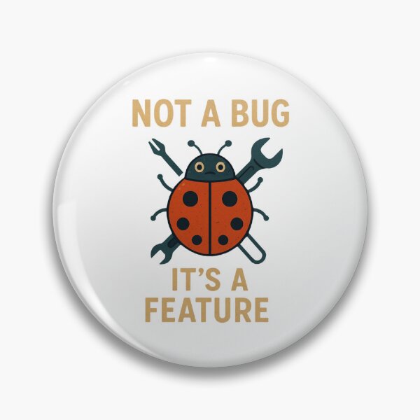 Item preview, Funny Not a Bug Its a Feature Programmer Shirt. designed and sold by The-T-In-Retro.