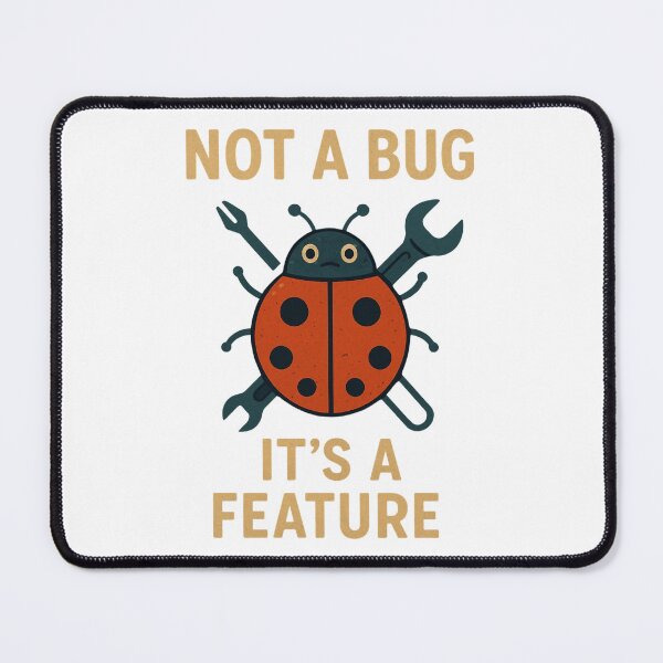 Item preview, Funny Not a Bug Its a Feature Programmer Shirt. designed and sold by The-T-In-Retro.