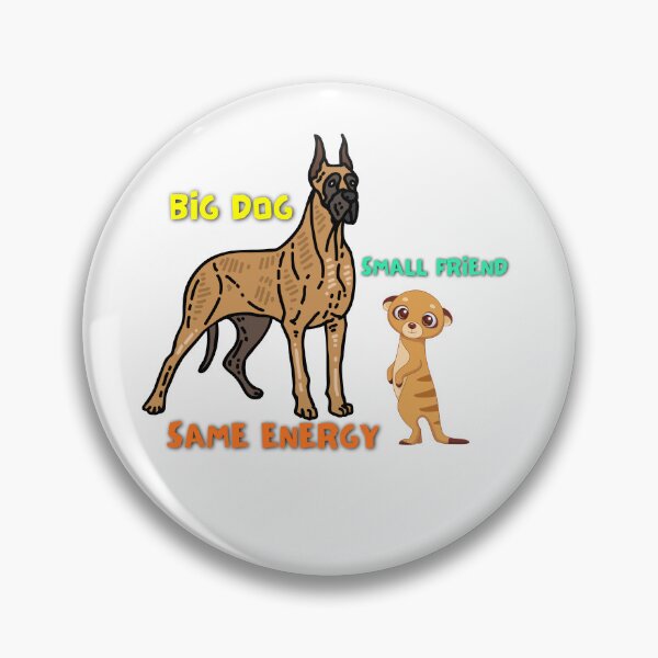 Item preview, Big Dog, Small Friend — Same Energy! | Great Dane & Mongoose Playtime Sticker designed and sold by SVenterprises.