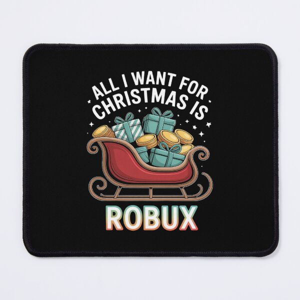 Item preview, Oof blox All I Want for Christmas is ROBUX for Gamers  designed and sold by THagBlue.