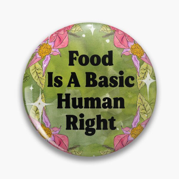Item preview, Food Is A Basic Human Right designed and sold by fabfeminist.