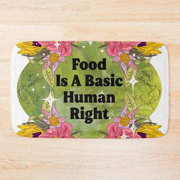 Item preview, Food Is A Basic Human Right designed and sold by fabfeminist.