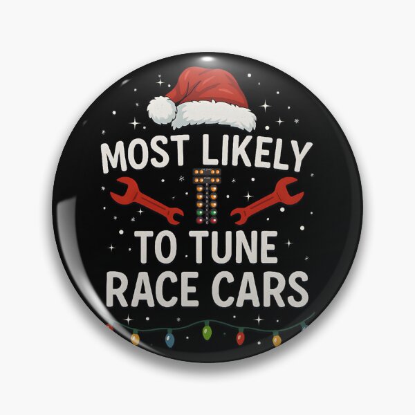 Item preview, Most Likely To Tune Race Cars Funny Mechanic & Drag Racing Christmas designed and sold by CarantinedChaos.