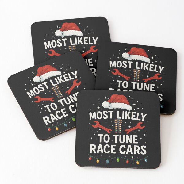 Item preview, Most Likely To Tune Race Cars Funny Mechanic & Drag Racing Christmas designed and sold by CarantinedChaos.
