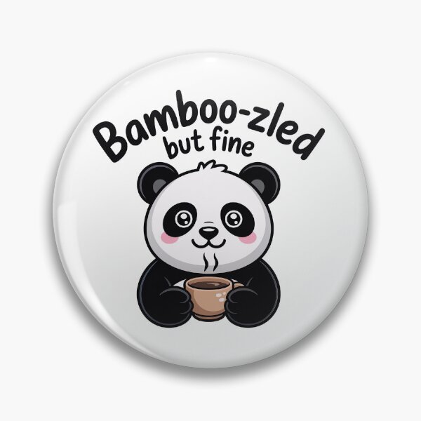 Item preview, Cute panda saying: bamboo-zled but fine designed and sold by PaleDot.