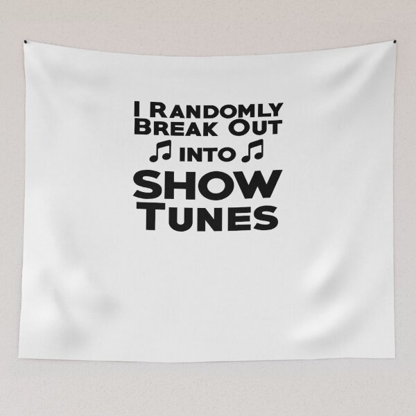 Item preview, I Randomly Break Out into Show Tunes V3 designed and sold by TeeTimeGuys.
