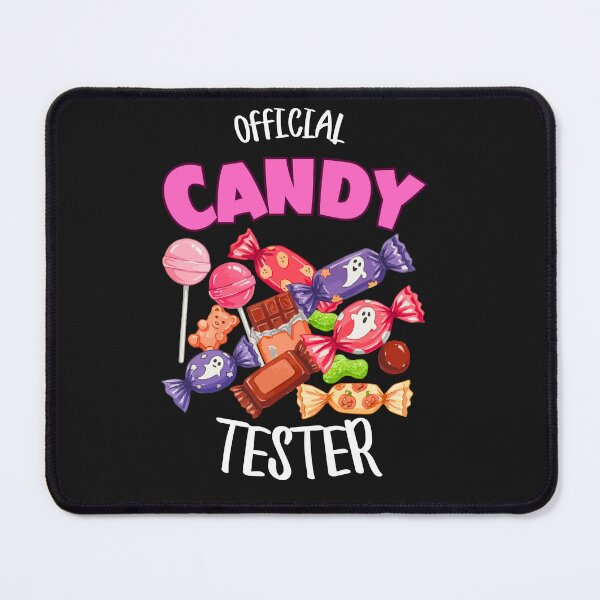 Item preview, Candy Tester Official Sweets Lover designed and sold by MarcelooArt.