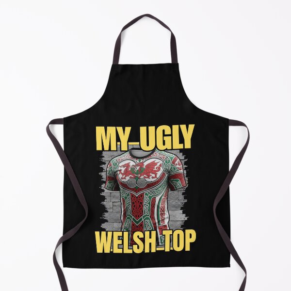 Item preview, MY UGLY WELSH TOP designed and sold by aledfychan.