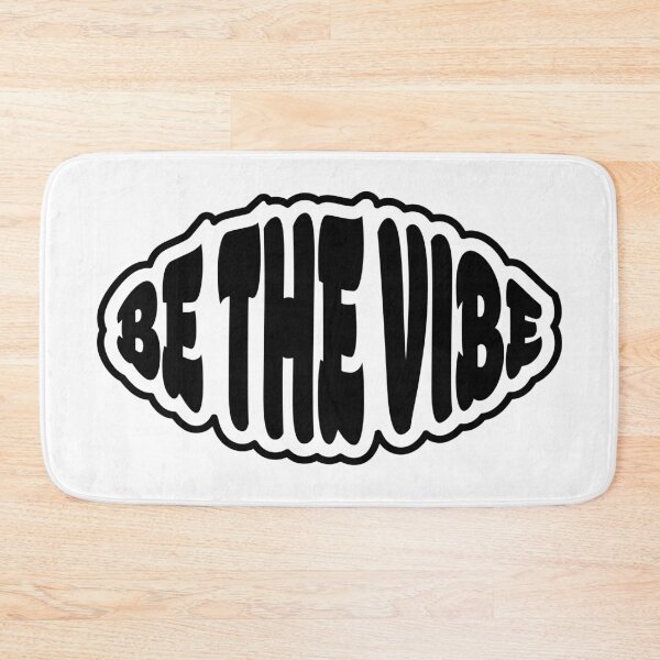 Item preview, Be The Vibe designed and sold by MrRares21.
