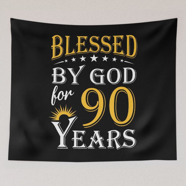 Item preview, Vintage Blessed By God For 90 Years Happy 90Th Birthday designed and sold by MadalynKiehn.