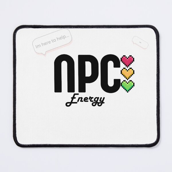 Item preview, NPC Energy | Funny Meme Minimal Aesthetic Design designed and sold by RickCreates.