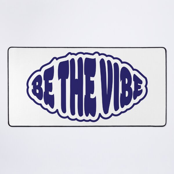 Item preview, Be the Vibe designed and sold by MrRares21.
