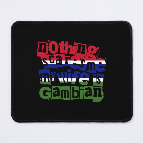 Item preview, Funny The Gambia Nothing Scares Me My Wife Is Gambian designed and sold by chrisrivait.