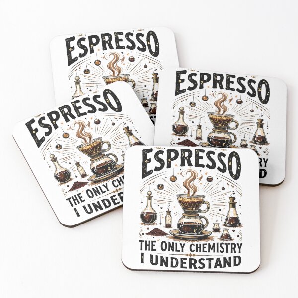 Item preview, Funny Coffee slogan - Espresso The only Chemistry I Understand 2 designed and sold by KLERIKSTORE.