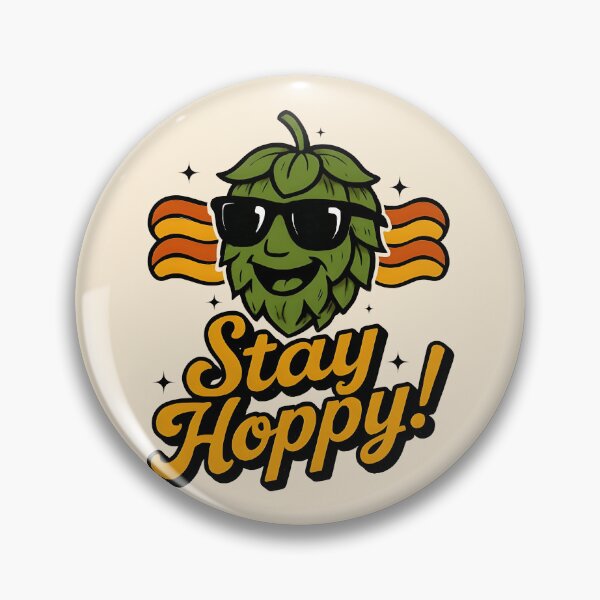 Item preview, Stay Hoppy! Funny Cool Hop Cone Beer Lover Craft Brewery  Oktoberfest's Design designed and sold by Dantin.