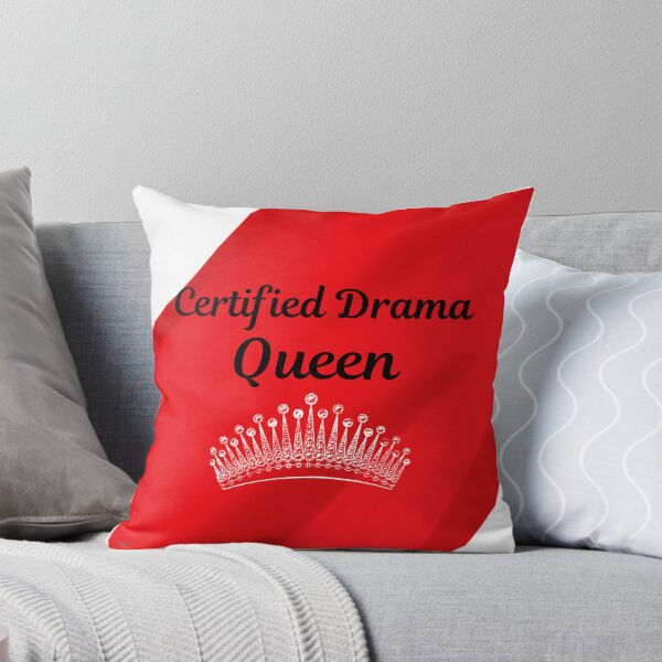 Item preview, Certified Drama Queen! Dramatic behavior! designed and sold by TB-73.