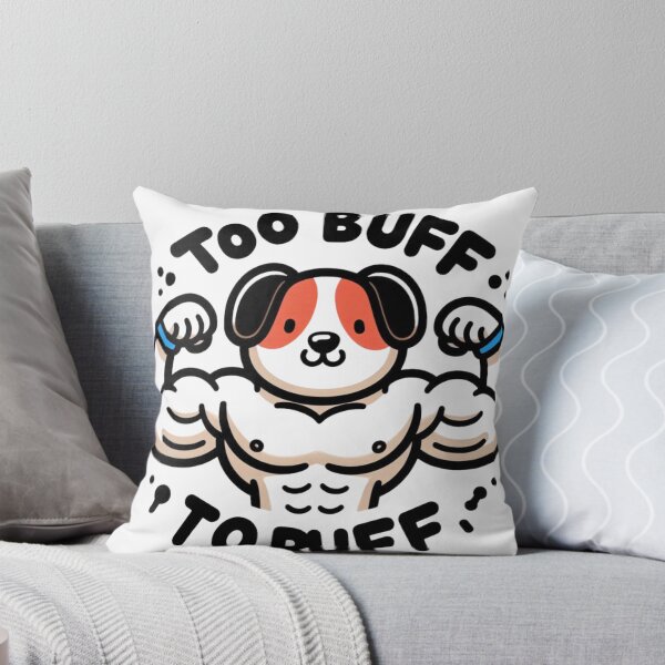 Item preview, unny Dog Gym Quote Shirt – “Too Buff To Ruff” designed and sold by Wild Jrip.