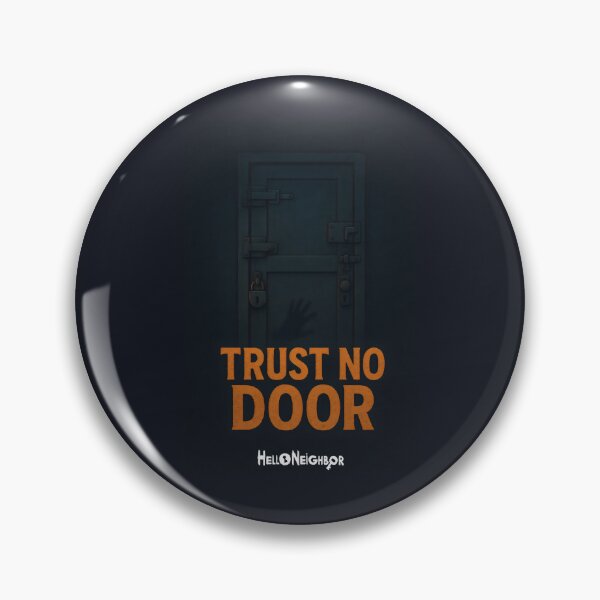 Item preview, Hello Neighbor Horror Video Game Trust No Door designed and sold by DemureArtsy.