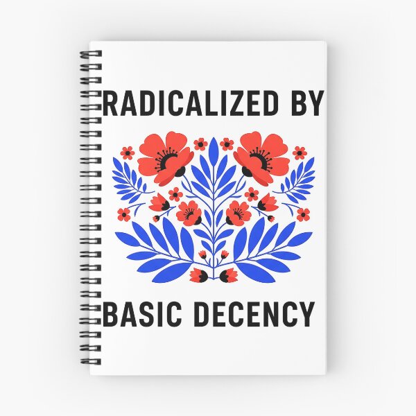 Item preview, Radicalized by Basic Decency - Social Justice designed and sold by Jaanussar.